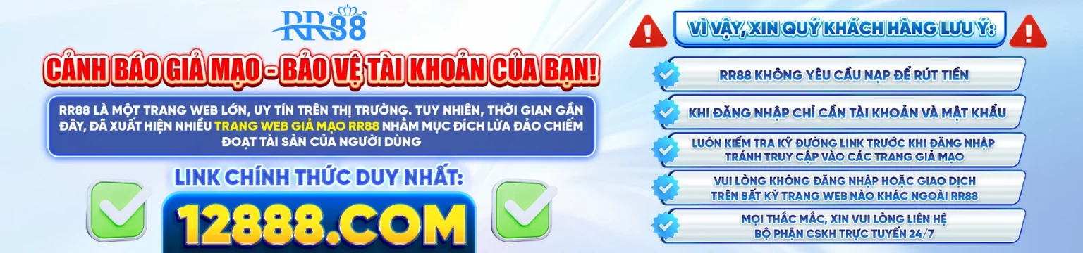 RR88 Cảnh Báo Lừa Đảo